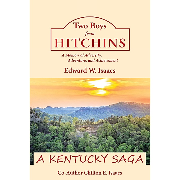 Two Boys from Hitchins, Edward W. Isaacs, Chilton E. Isaacs