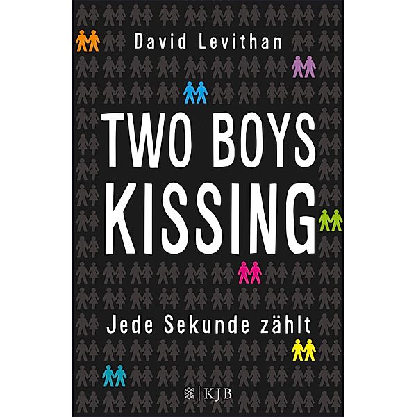 Two Boys Kissing - Jede Sekunde zählt, David Levithan