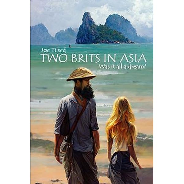 Two Brits In Asia, Joe Tilsed