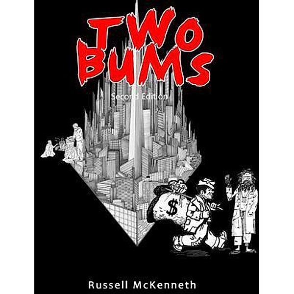 TWO BUMS, Russell McKenneth
