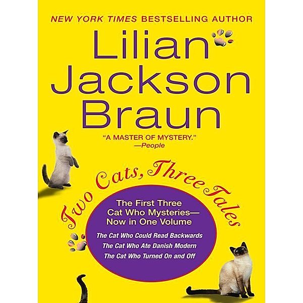 Two Cats, Three Tales / Cat Who..., Lilian Jackson Braun