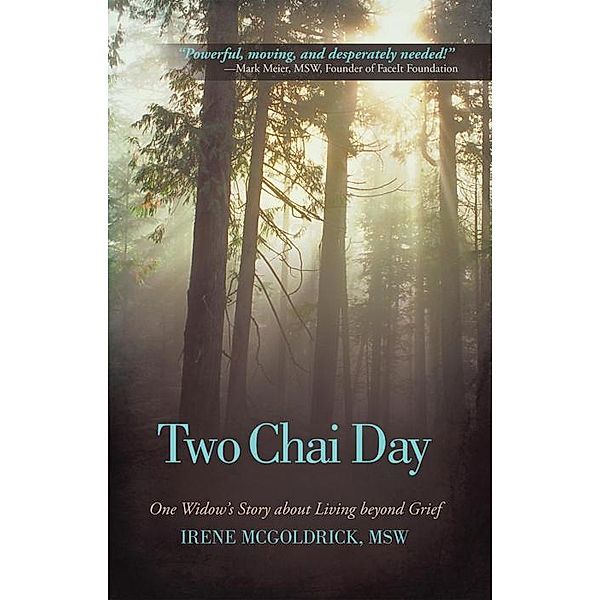 Two Chai Day, Irene McGoldrick MSW