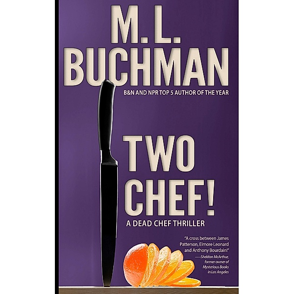 Two Chef!, M. L. Buchman
