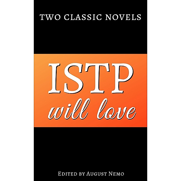 Two classic novels for your Myers-Briggs type: 11 Two classic novels ISTP will love, Mary Shelley, George Eliot