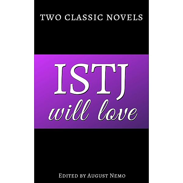 Two classic novels for your Myers-Briggs type: 16 Two classic novels ISTJ will love, Jane Austen, Leo Tolstoy