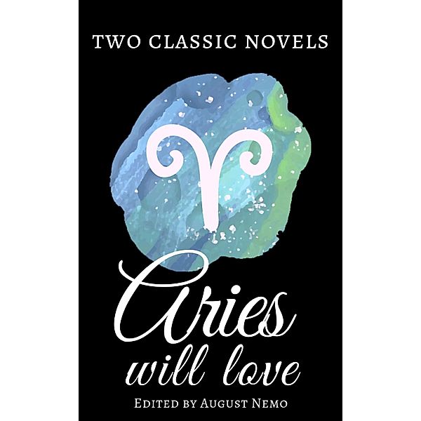 Two classic novels for your zodiac sign: 1 Two classic novels Aries will love, Alexandre Dumas, Stephen Crane