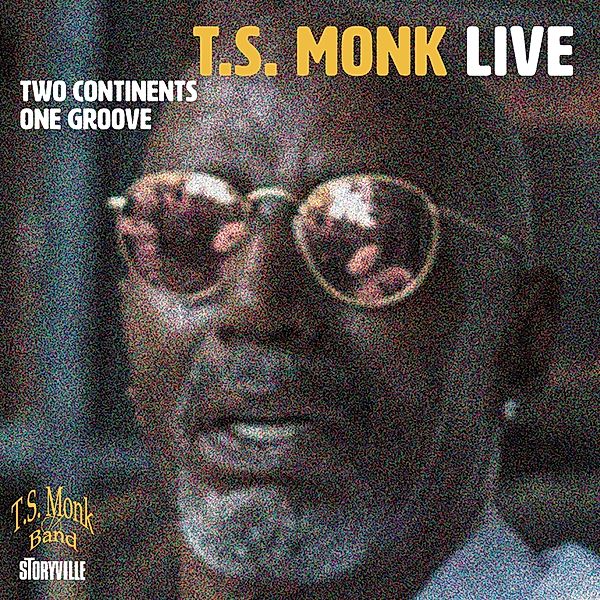 Two Continents One Groove, T.s. Monk