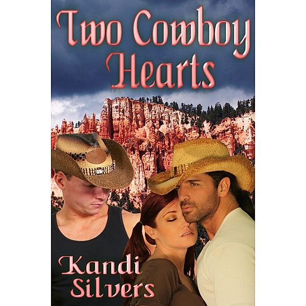 Two Cowboy Hearts, Kandi Silvers