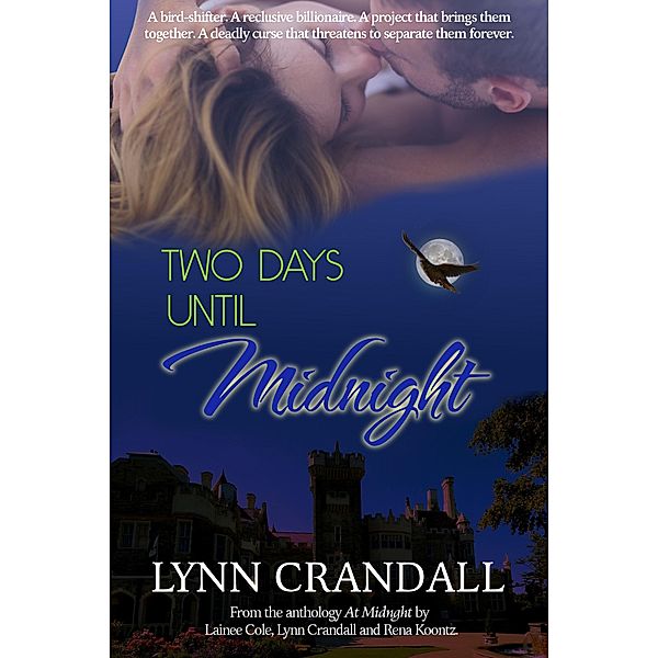 Two Days Until Midnight / Lynn Crandall, Lynn Crandall