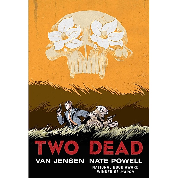 Two Dead, Van Jensen, Nate Powell
