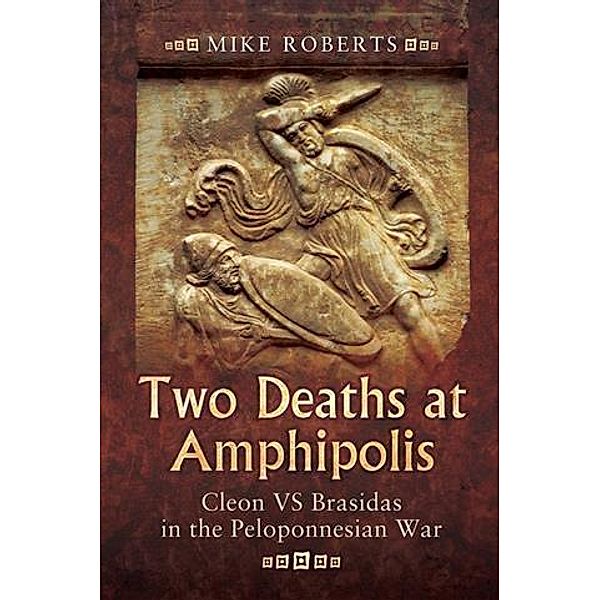 Two Deaths at Amphipolis, Mike Roberts