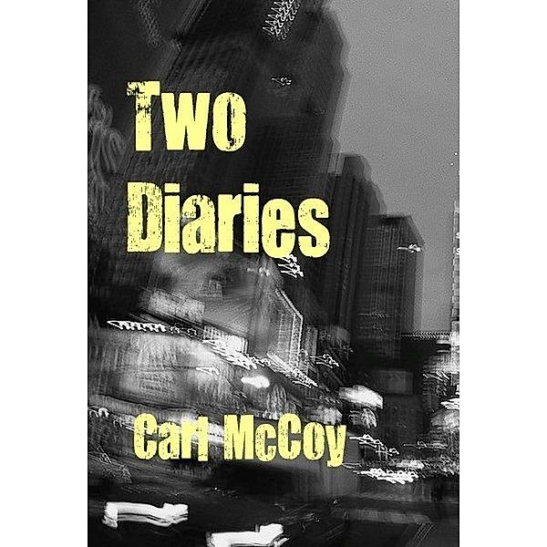 Two Diaries, Carl V. McCoy