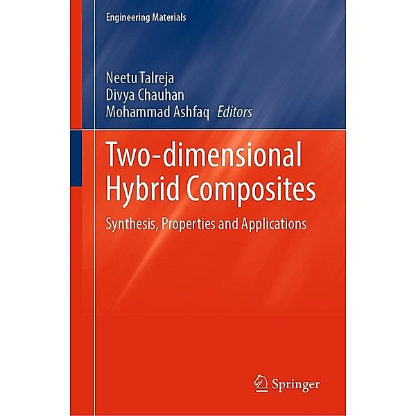 Two-dimensional Hybrid Composites / Engineering Materials