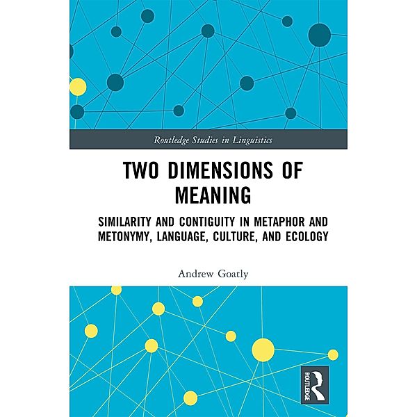 Two Dimensions of Meaning, Andrew Goatly