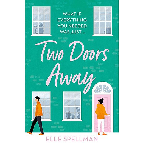 Two Doors Away, Elle Spellman