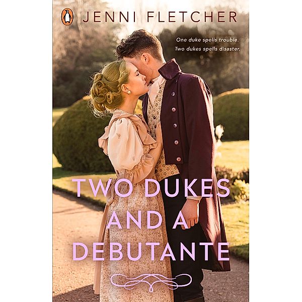 Two Dukes and a Debutante, Jenni Fletcher