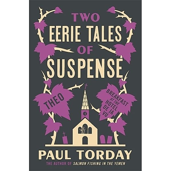 Two Eerie Tales of Suspense, Paul Torday