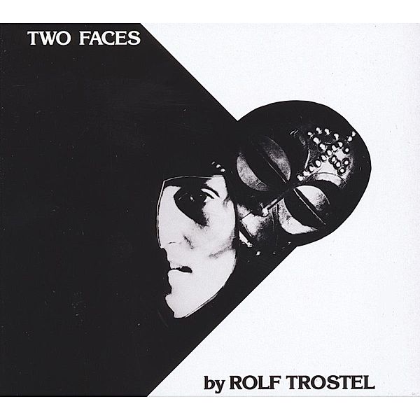 Two Faces (Vinyl), Rolf Trostel