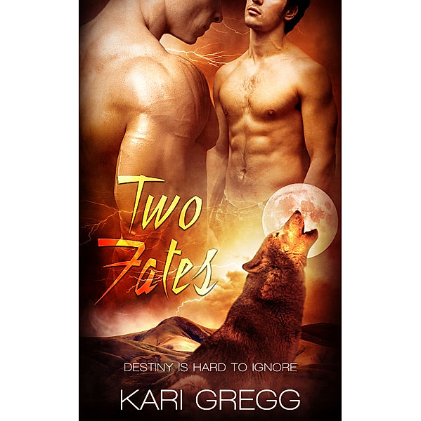 Two Fates, Kari Gregg