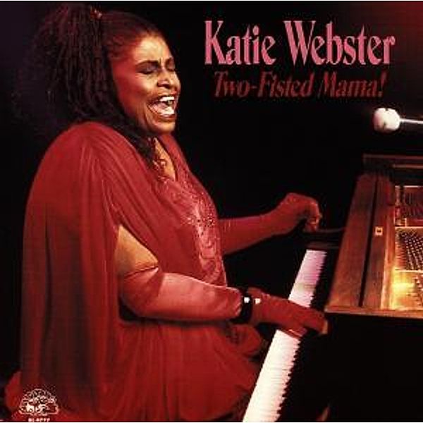 Two-Fisted Mama!, Katie Webster