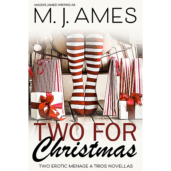 Two for Christmas, M. J. Ames