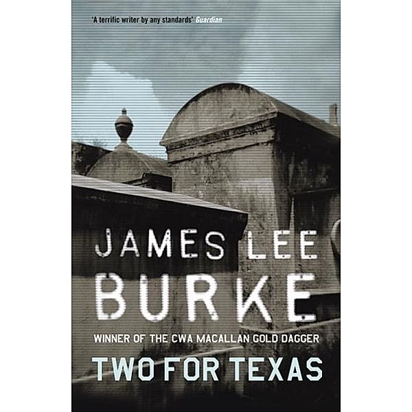 Two For Texas, James Lee Burke