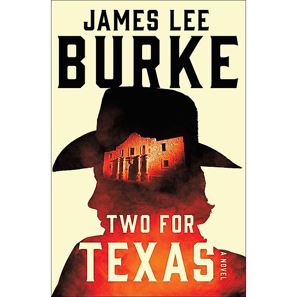 Two for Texas, James Lee Burke