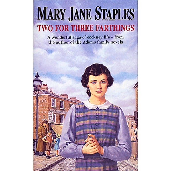 Two For Three Farthings, MARY JANE STAPLES