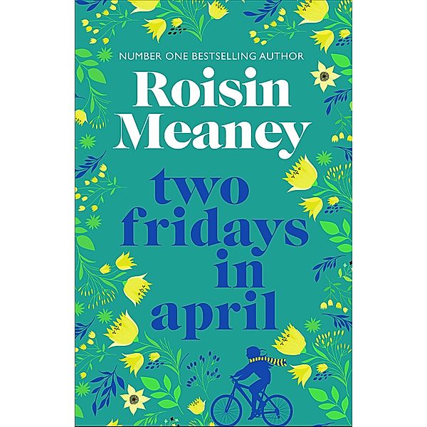 Two Fridays in April, Roisin Meaney