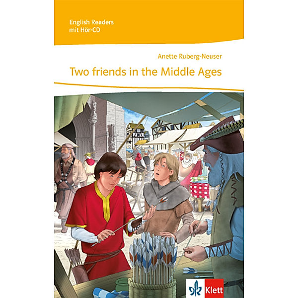 Two friends in the Middle Ages, m. 1 Audio, Anette Ruberg-Neuser