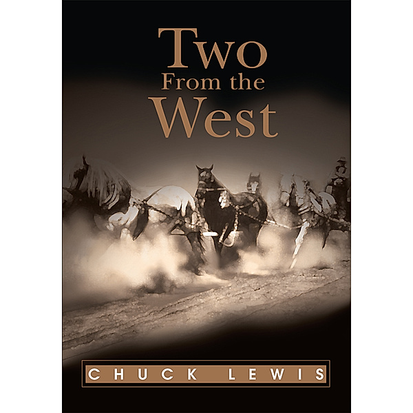 Two from the West, Chuck Lewis