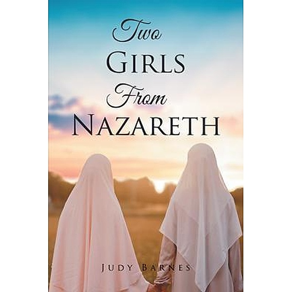 Two Girls From Nazareth / Judy Barnes, Judy Barnes
