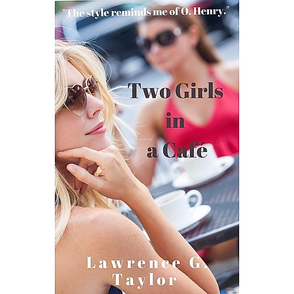Two Girls in a Café, Lawrence G. Taylor
