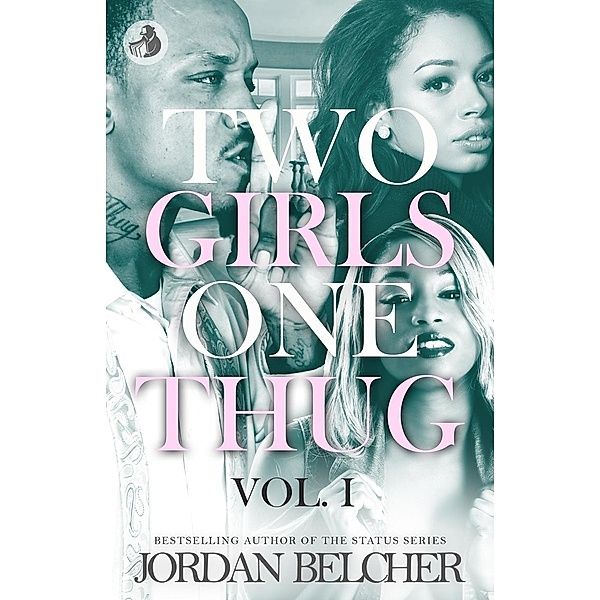 Two Girls One Thug, Jordan Belcher