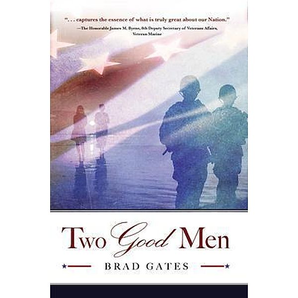 Two Good Men, Brad Gates