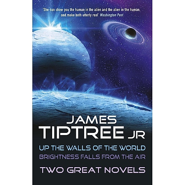 Two Great Novels, James Tiptree Jr.