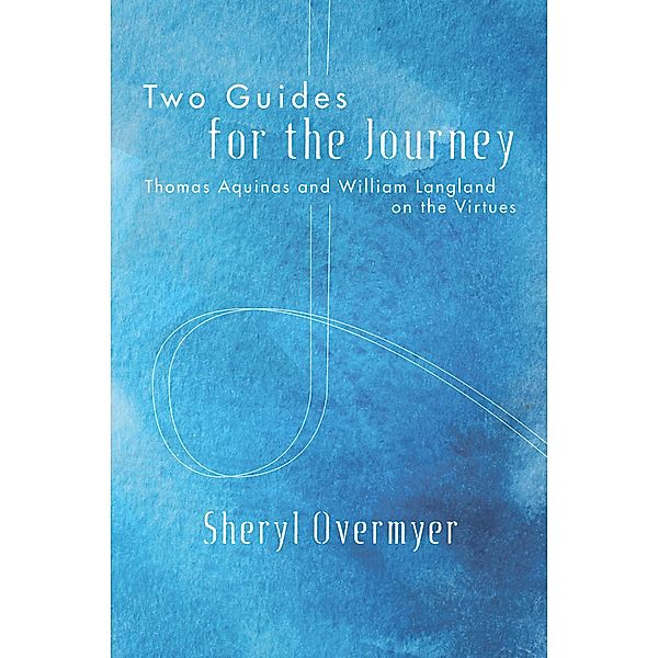 Two Guides for the Journey, Sheryl Overmyer