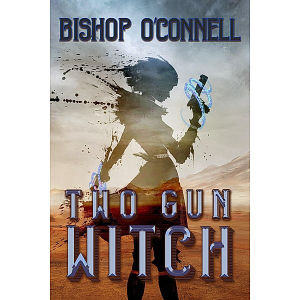 Two Gun Witch, Bishop O'Connell
