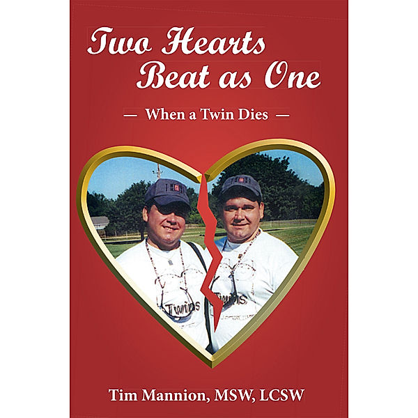 Two Hearts Beat as One: When a Twin Dies, Tim Mannion