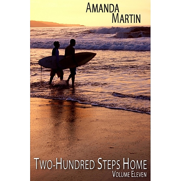 Two-Hundred Steps Home: Two-Hundred Steps Home Volume Eleven, Amanda Martin