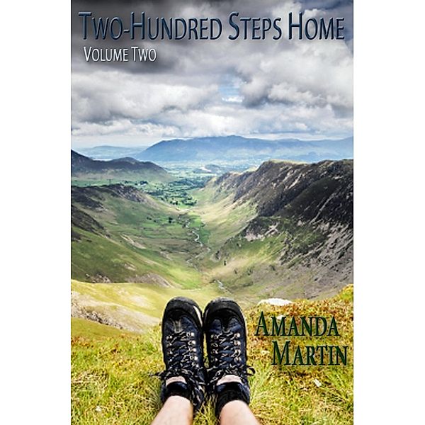 Two-Hundred Steps Home: Two-Hundred Steps Home Volume Two, Amanda Martin