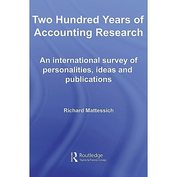 Two Hundred Years of Accounting Research, Richard Mattessich