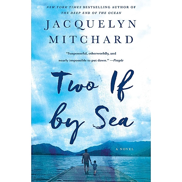 Two If by Sea, Jacquelyn Mitchard