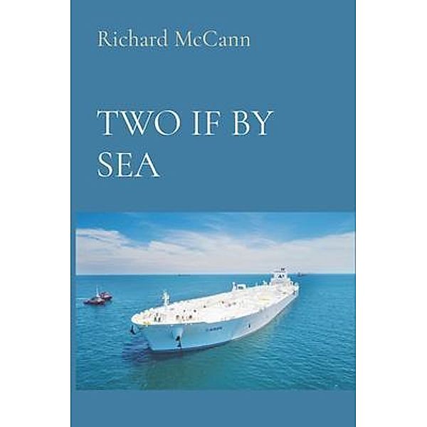 TWO IF BY SEA / Commonwealth Books, Rick McCann
