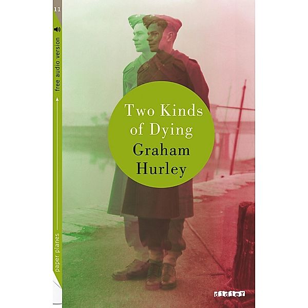 Two kinds of dying - Ebook / Fiction historique, Graham Hurley