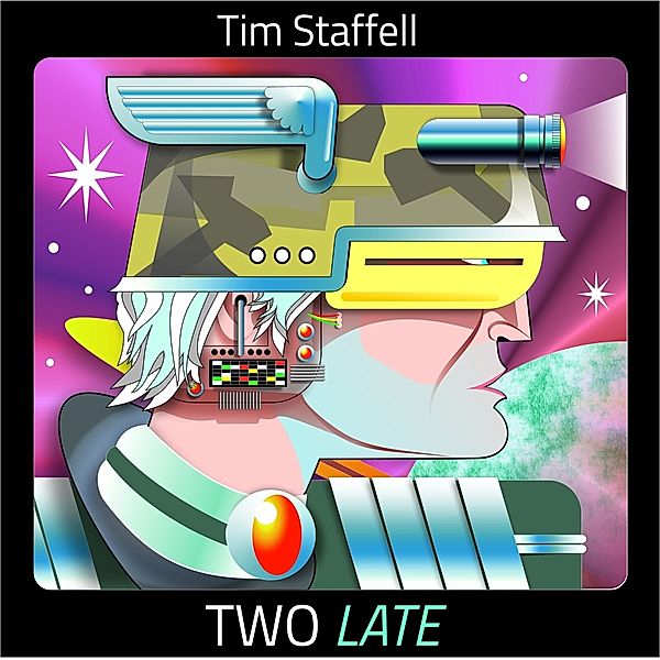 Two Late, Tim Staffell