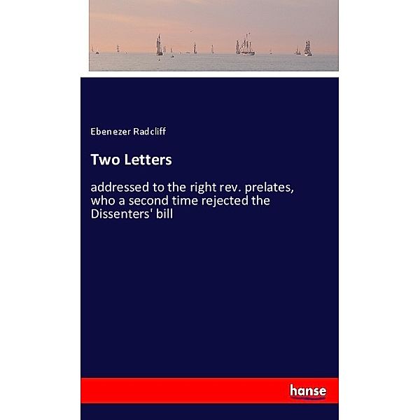 Two Letters, Ebenezer Radcliff