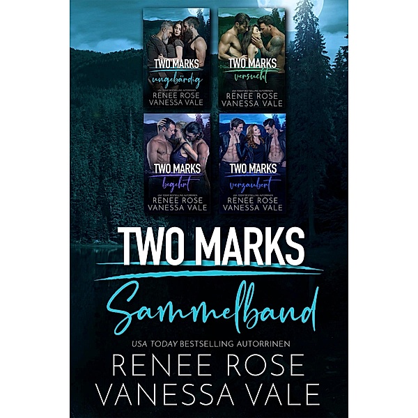 Two Marks Sammelband, Renee Rose, Vanessa Vale