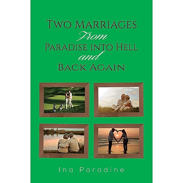 Two Marriages, Ina Paradine