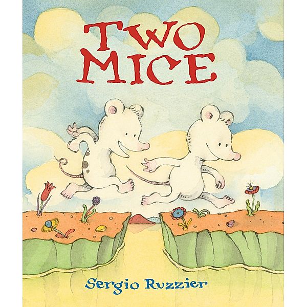 Two Mice / Clarion Books, Sergio Ruzzier
